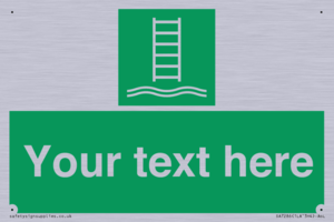 Custom sign safe condition Embarkation ladder